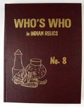 Hardcover Book: "Who's Who in Indian Relics" No. 8. 1st edition in excellent condition.