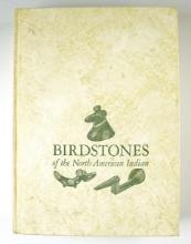 Hardcover Book: "Birdstones of the North American Indian" by Earl Townsend, Jr.