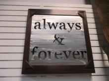 Wood Framed "always & forever" Brushed Metal Wall Art