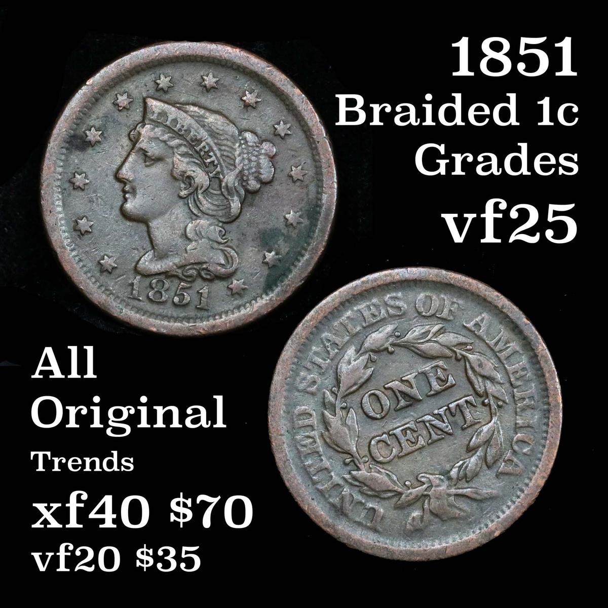 1851 Braided Hair Large Cent 1c Grades vf+ Nice Eye Appeal