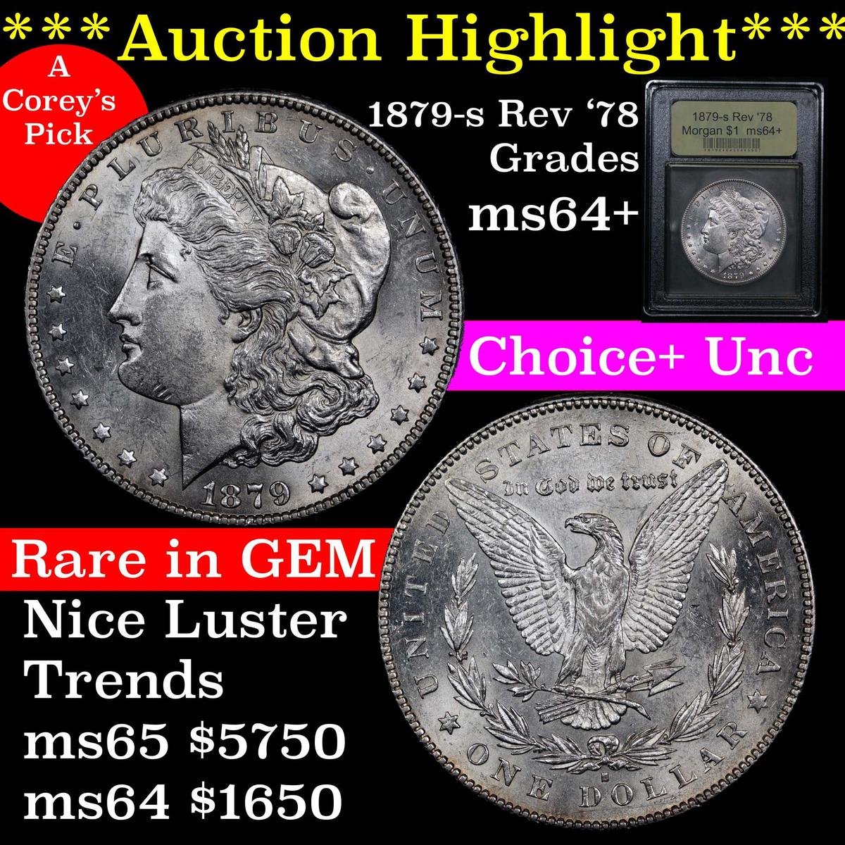 ***Auction Highlight*** ultra rare Top 100 1879-s Rev '78 Morgan Dollar $1 Grades Choice+ Unc (fc)