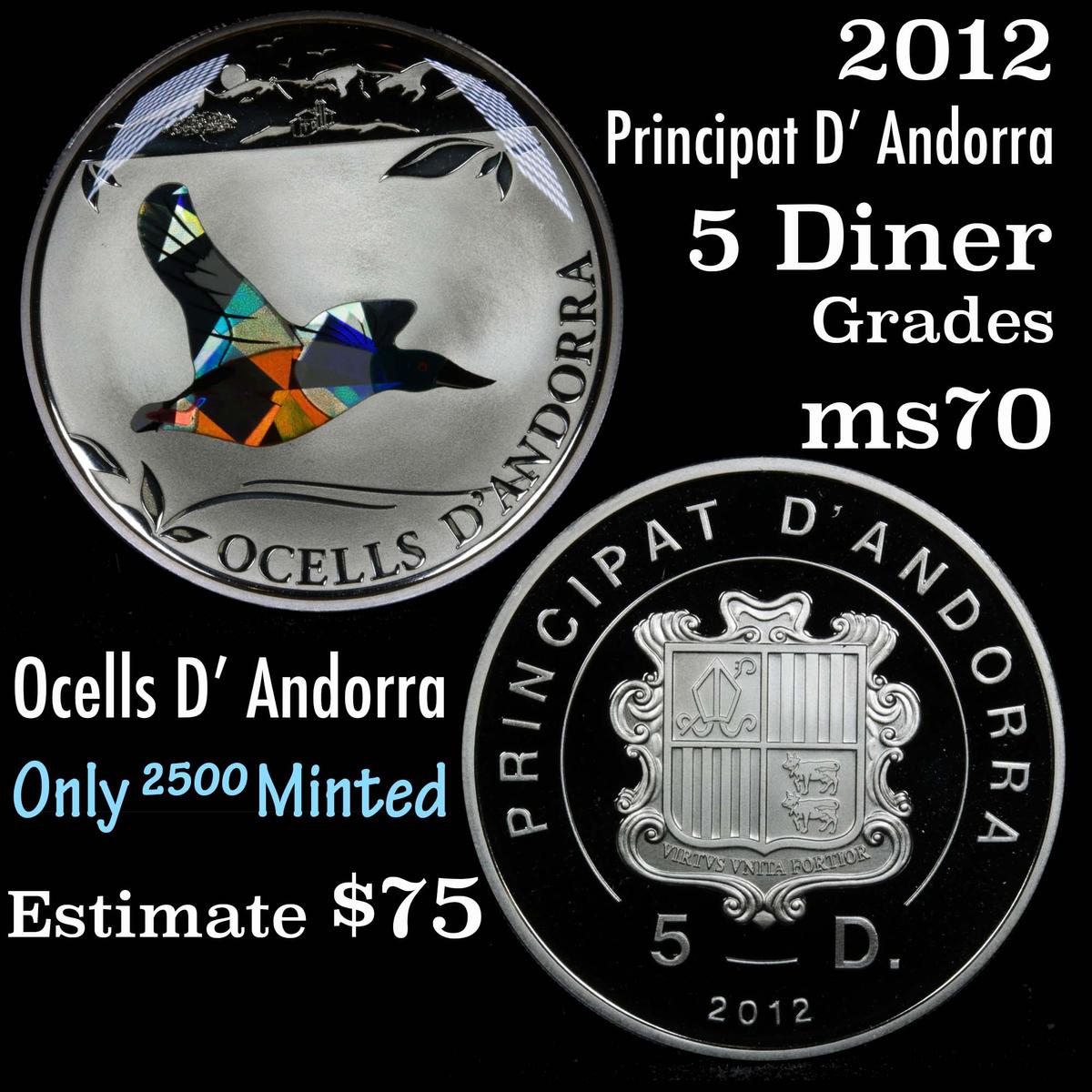 2012 5 DINERS - OCELLS D'ANDORRA - NORTHERN SHOVELER - SILVER COIN Diners 5 Grades ms70, Perfection