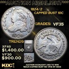 ***Auction Highlight*** 1824/2 Capped Bust Dime 10c Graded vf35 By SEGS (fc)