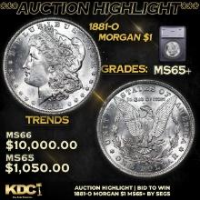 ***Auction Highlight*** 1881-o Morgan Dollar $1 Graded ms65+ By SEGS (fc)