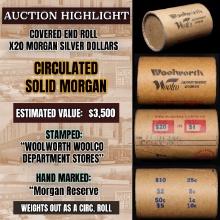 High Value! - Covered End Roll - Marked " Morgan Reserve" - Weight shows x20 Coins (FC)