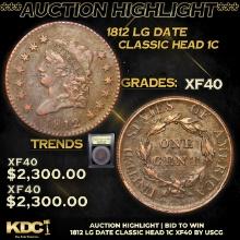 ***Auction Highlight*** 1812 Lg Date Classic Head Large Cent 1c Graded xf By USCG (fc)