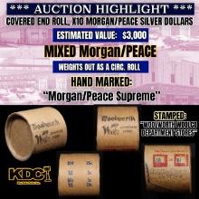 *Uncovered Hoard* - Covered End Roll - Marked "Morgan/Peace Surpeme" - Weight shows x10 Coins (FC)