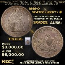 ***Auction Highlight*** 1846-o Seated Liberty Dollar $1 Graded Choice AU/BU Slider+ By USCG (fc)