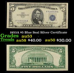 1953A $5 Blue Seal Silver Certificate Grades Select AU