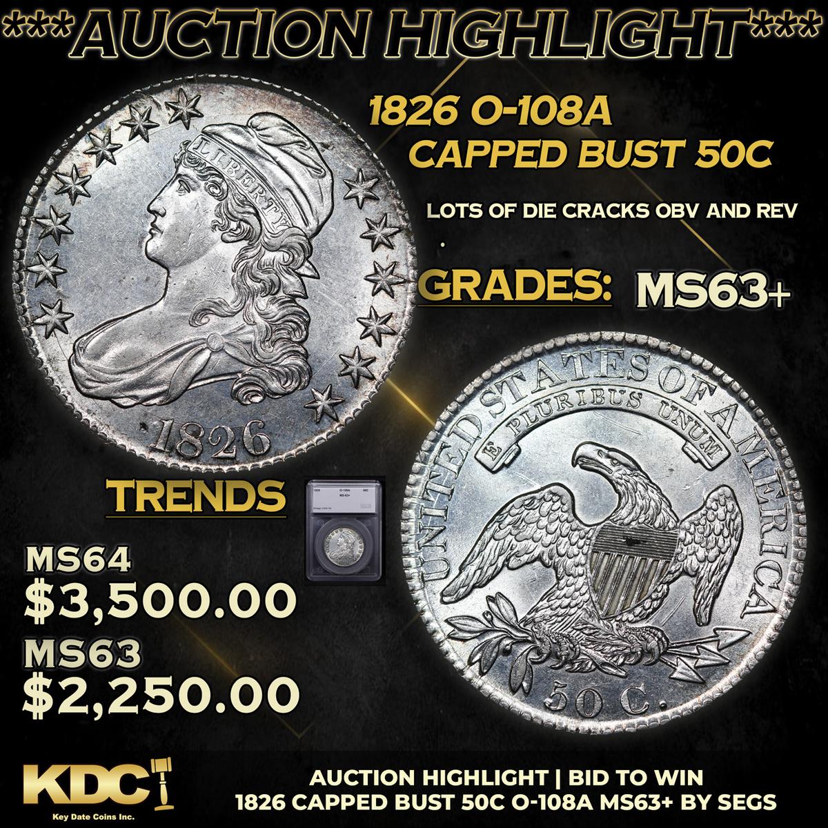 ***Auction Highlight*** 1826 Capped Bust Half Dollar O-108A 50c Graded ms63+ By SEGS (fc)
