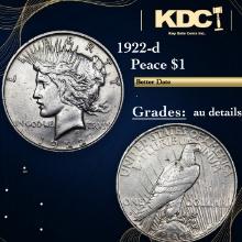 1922-d Peace Dollar 1 Grades AU Details