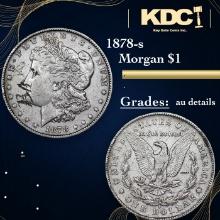 1878-s Morgan Dollar 1 Grades AU Details