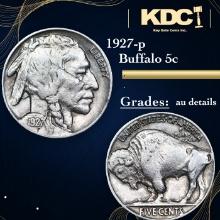 1927-p Buffalo Nickel 5c Grades Select AU