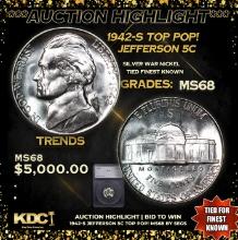 ***Auction Highlight*** 1942-s Jefferson Nickel TOP POP! 5c Graded ms68 BY SEGS (fc)