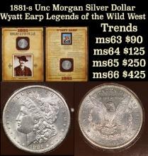 1881-s Unc Morgan Silver Dollar Wyatt Earp Legends of the Wild West Morgan Dollar 1
