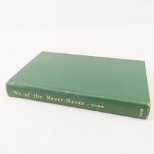 1st Edition "We of the Never-Never" Autographed
