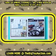 Snow Cat Vehicle "Creating G.I. Joe: A Real American Hero" Exclusive 17"x11" Print