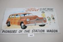 Ford Pioneers Of The Station Wagon Tin Sign, 16" x 9 3/4"