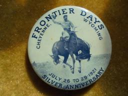 1921 "FRONTIER DAYS"--CHEYENNE--SOUVENIR PIN-BACK BUTTON--1 3/4 INCH ACROSS