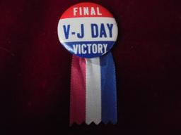 VINTAGE WORLD WAR TWO HOME FRONT "V-J DAY" PIN BACK WITH RIBBON-"FINAL VICTORY"