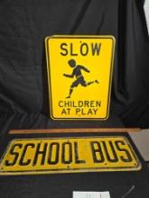 School Bus & Slow Children at Play Signs