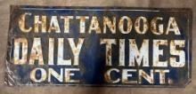 Early Embossed Painted Tin Chattanooga Daily Times One Cent Sign