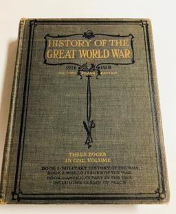 History of the Great World War (1919) History of War by Land, Sea & Air WW1
