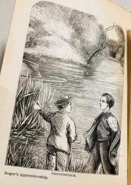 Roger's Apprenticeship; Five Years of a Boy's Life (1876) and Left on Labrador (c.1900)