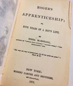 Roger's Apprenticeship; Five Years of a Boy's Life (1876) and Left on Labrador (c.1900)