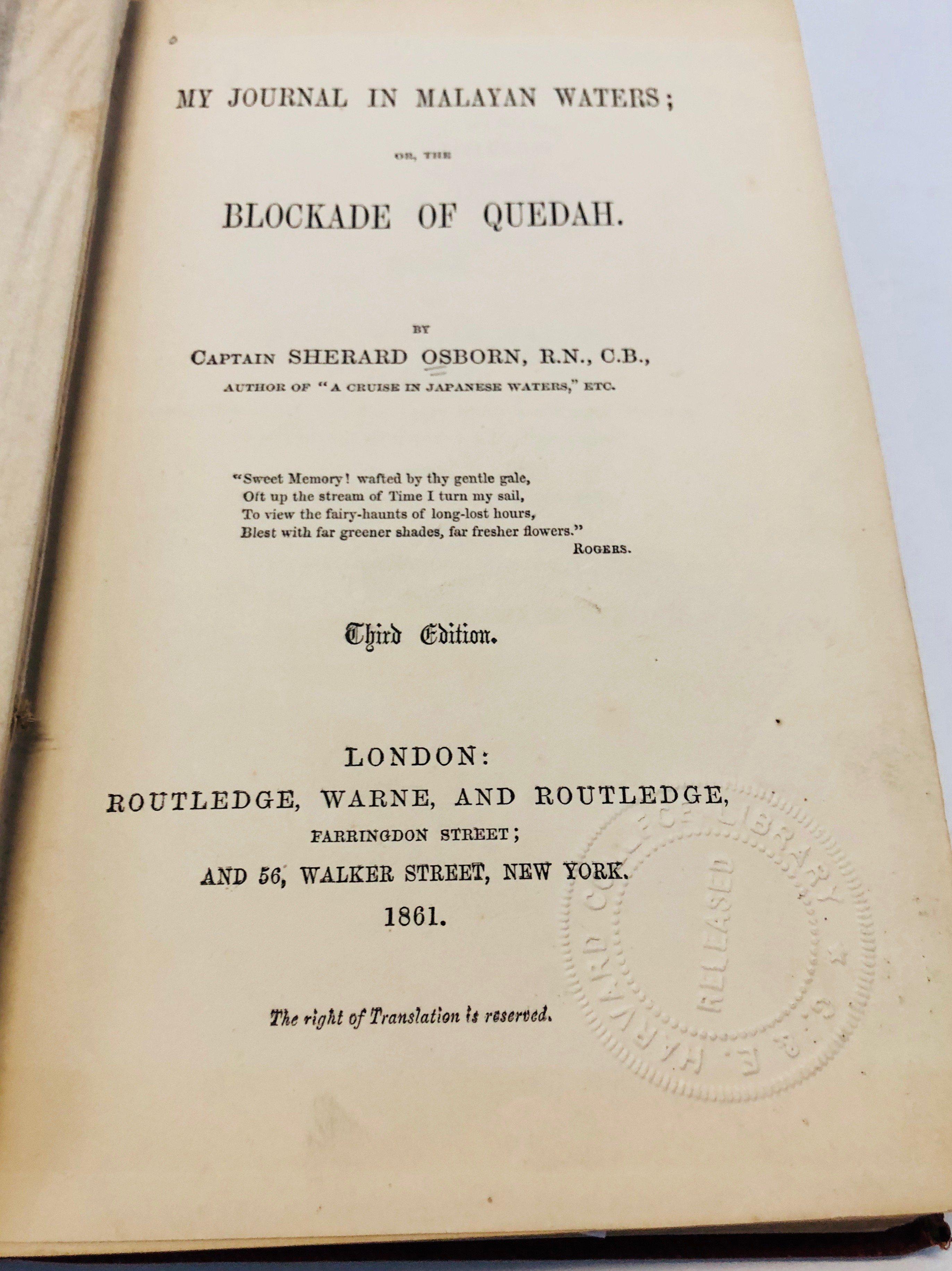 RARE My Journal in Malayan Waters or, the Blockade of Quedah (1861)