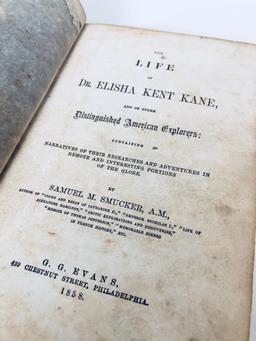 The Life of Dr. ELISHA KENT KANE and Other Distinguished American Explorers (1858)