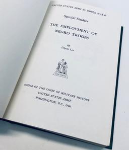 The Employment of Negro Troops Special WW2 Studies by Ulysses Lee (1966)