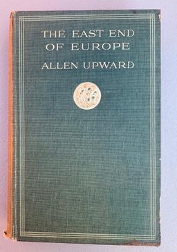 The East End of Europe by Allen Upward (1908) European Provinces of Turkey WW1