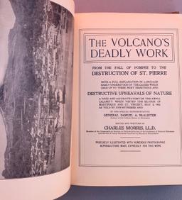 The Volcano's Deadly Work From the Fall of Popeii to the Destruction of St. Pierre (c.1902)
